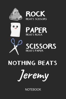 Book cover for Nothing Beats Jeremy - Notebook