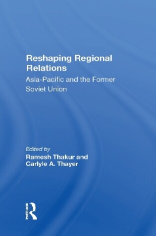 Cover of Reshaping Regional Relations