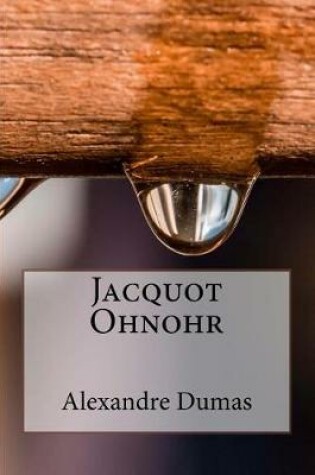 Cover of Jacquot Ohnohr