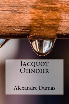 Book cover for Jacquot Ohnohr