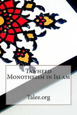 Book cover for Tawheed Monotheism in Islam