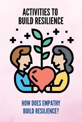 Book cover for Activities To Build Resilience