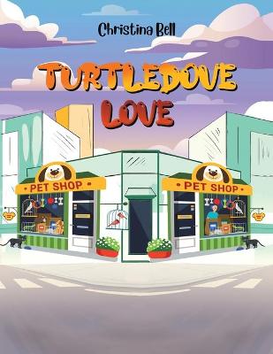 Book cover for Turtledove Love