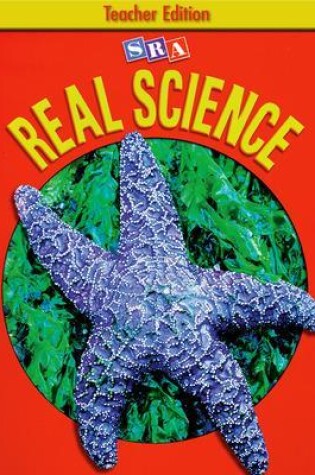 Cover of SRA Real Science, Teacher Edition, Grade 6