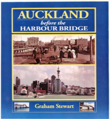 Book cover for Auckland Before the Harbour Bridge