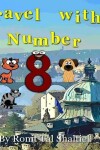 Book cover for Travel with Number 8