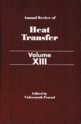 Book cover for Annual Review of Heat Transfer Volume XIII