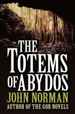 Cover of The Totems of Abydos