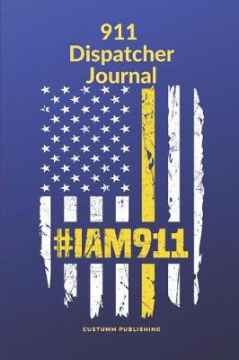 Book cover for 911 Dispatcher Journal