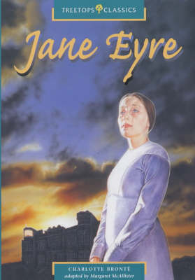 Book cover for Oxford Reading Tree: Stage 16: TreeTops Classics: Jane Eyre