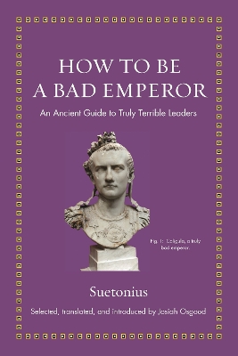 Cover of How to Be a Bad Emperor