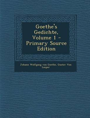 Book cover for Goethe's Gedichte, Volume 1