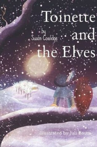 Cover of Toinette and the Elves