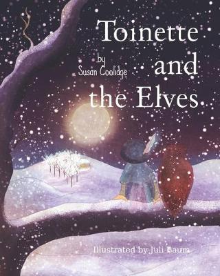 Book cover for Toinette and the Elves