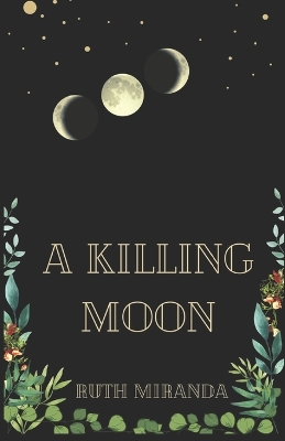 Book cover for A Killing Moon