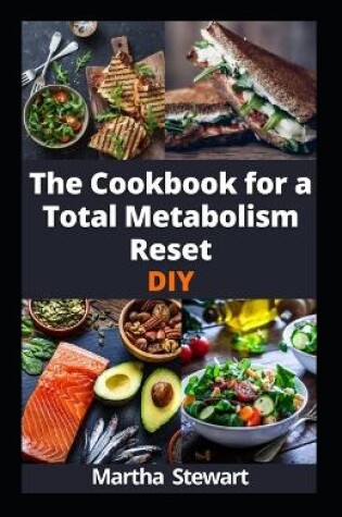 Cover of The Cookbook for a Total Metabolism Reset DIY