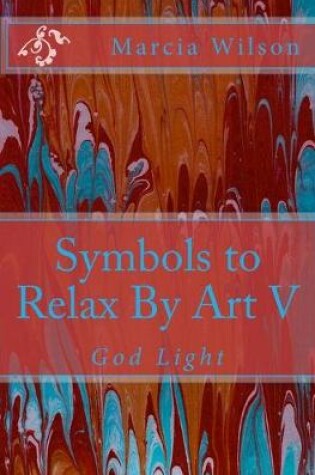 Cover of Symbols to Relax By Art V