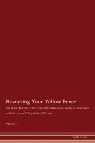 Cover of Reversing Your Yellow Fever