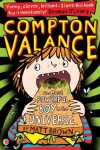 Book cover for Compton Valance - The Most Powerful Boy in the Universe