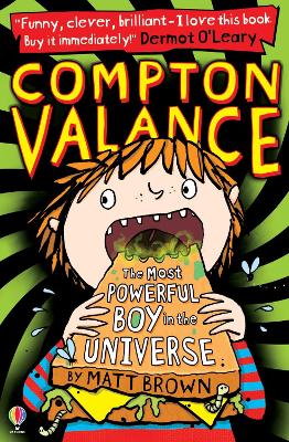 Book cover for Compton Valance - The Most Powerful Boy in the Universe