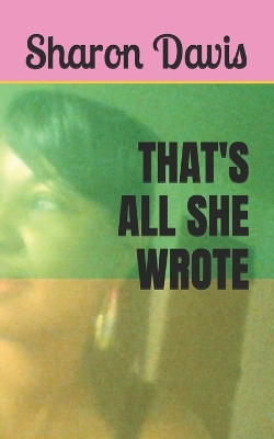 Book cover for That's All She Wrote