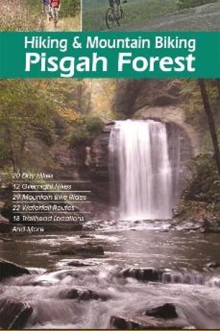 Cover of Hiking & Mountain Biking Pisgah Forest