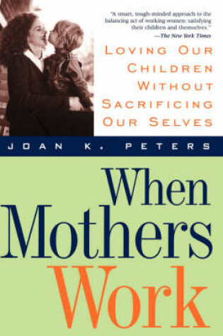 Cover of When Mothers Work