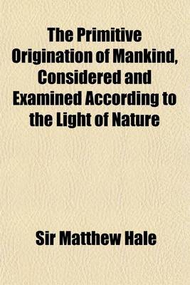 Book cover for The Primitive Origination of Mankind