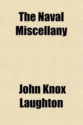 Book cover for The Naval Miscellany (Volume 1)