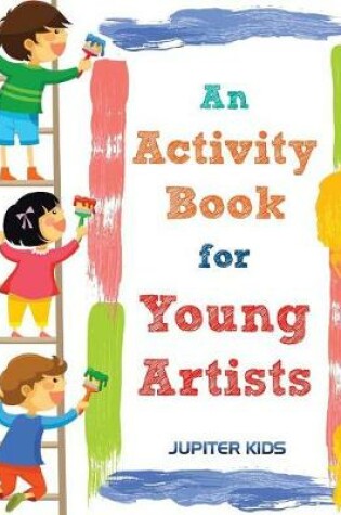 Cover of An Activity Book for Young Artists