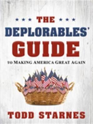 Book cover for The Deplorables' Guide to Making America Great Again