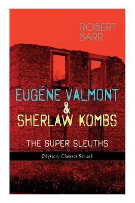 Book cover for Eugéne Valmont & Sherlaw Kombs