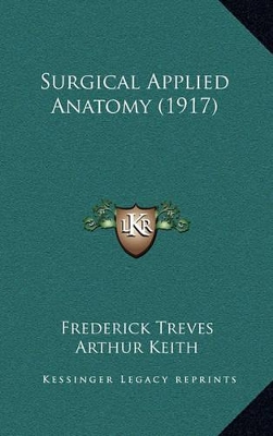 Book cover for Surgical Applied Anatomy (1917)