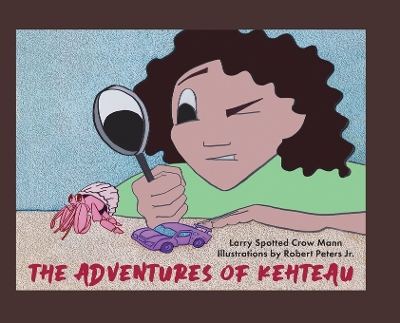 Book cover for The Adventures of Kehteau