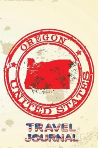 Cover of Oregon United States Travel Journal
