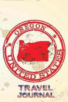 Book cover for Oregon United States Travel Journal