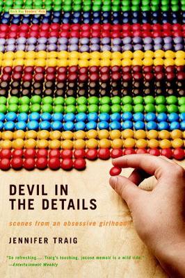 Devil in the Details by Jennifer Traig