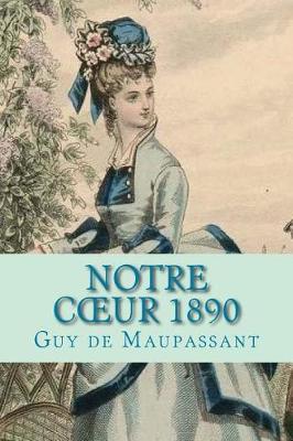 Book cover for Notre Coeur 1890