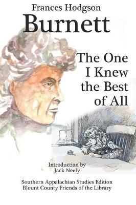 Book cover for The One I Knew the Best of All (Annotated)