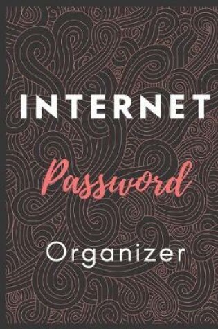 Cover of Internet Password Organizer Notebook Journal