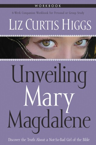 Cover of Unveiling Mary Magdalene (Workbook)