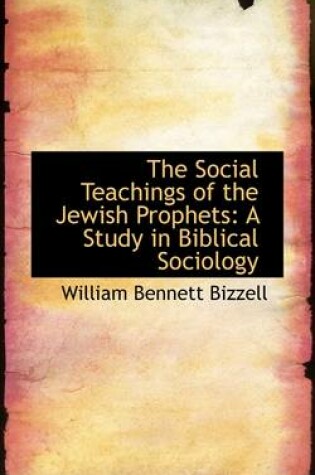 Cover of The Social Teachings of the Jewish Prophets