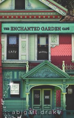 Book cover for The Enchanted Garden Cafe