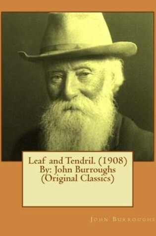 Cover of Leaf and Tendril. (1908) By
