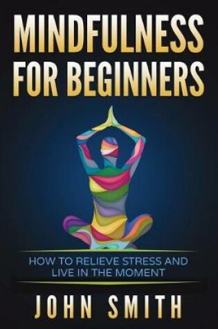 Cover of Mindfulness for Beginners