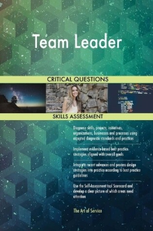 Cover of Team Leader Critical Questions Skills Assessment