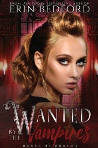 Cover of Wanted by the Vampires