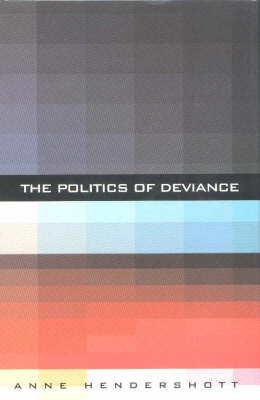 Book cover for The Politics of Deviance