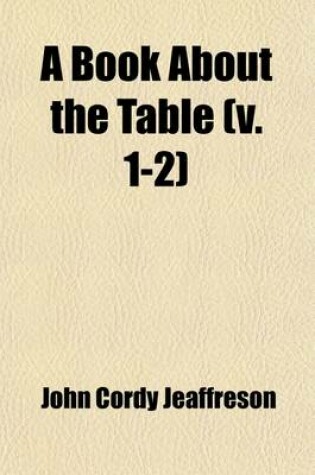 Cover of A Book about the Table (Volume 1-2)