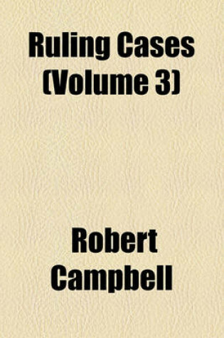 Cover of Ruling Cases (Volume 3)